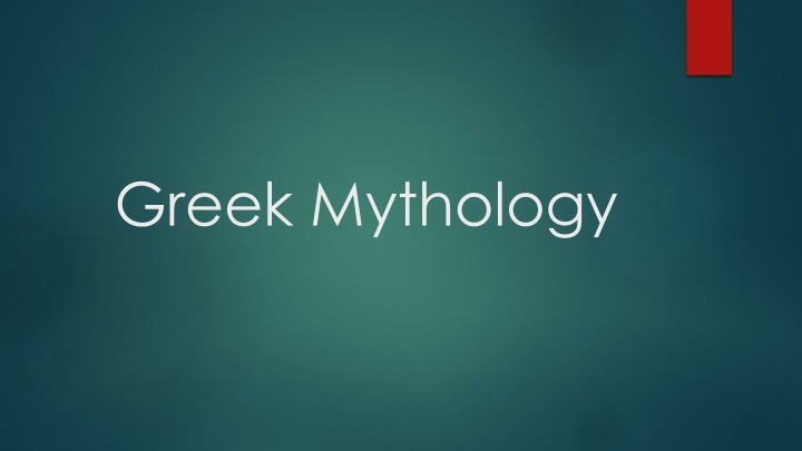 Unraveling the Mysteries of Greek Mythology