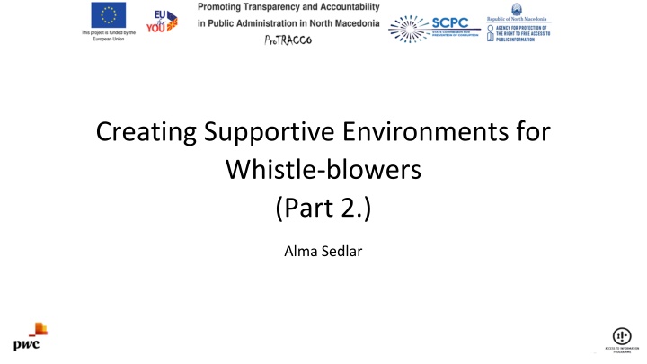 Ensuring Effective Whistleblower Protection and Supportive Environments