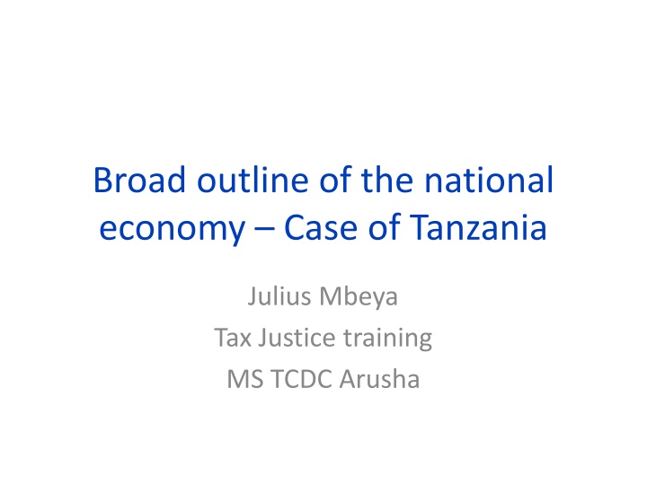 Tanzania's National Economy Overview: Trade, Sector Composition, and Revenue Sources