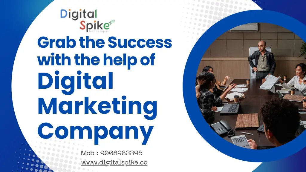 grab the success with the help of digital n.