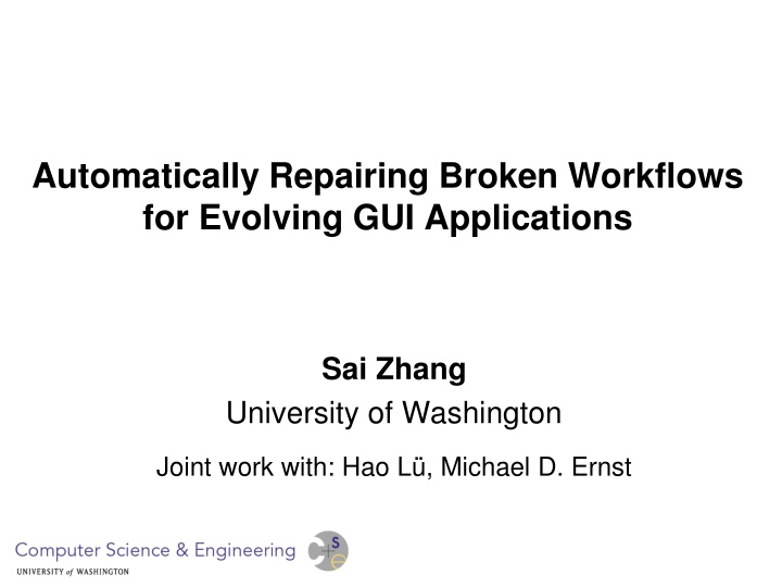 Automatically Repairing Broken Workflows for GUI Applications