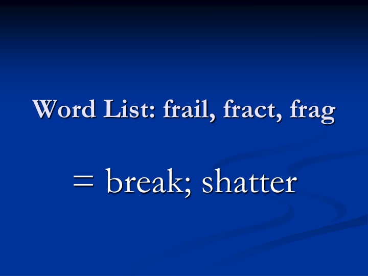 Concept of Breakage in Various Contexts