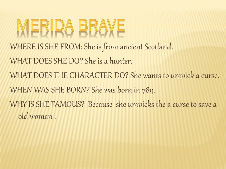 Brave Hunter from Ancient Scotland