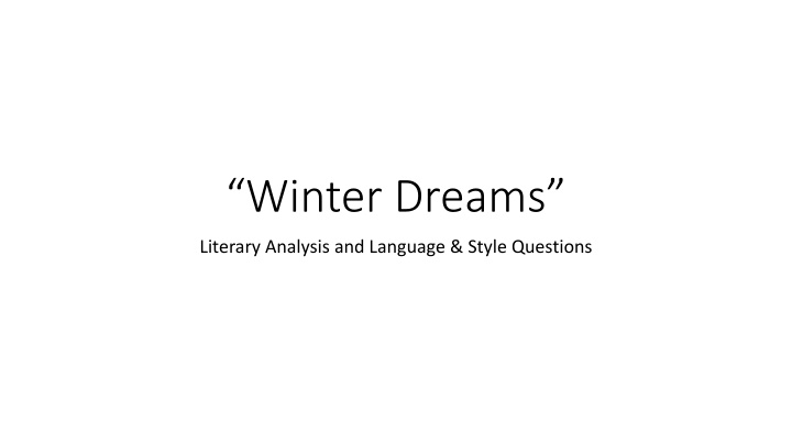 Winter Dreams Literary Analysis & Language Style Questions