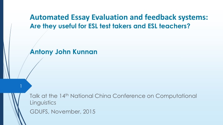 Automated Essay Evaluation Systems in ESL Education