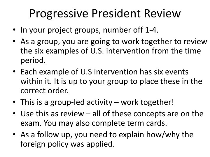 U.S. Intervention Examples: Progressive President Reviews