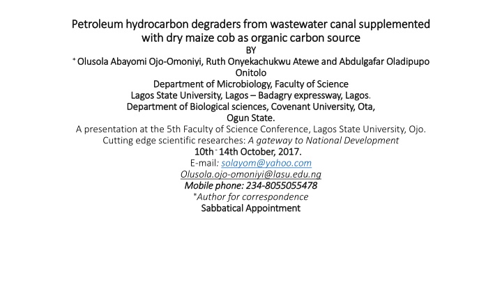 Evaluation of Petroleum Hydrocarbon Degraders in Wastewater Canal Supplemented with Organic Carbon Source