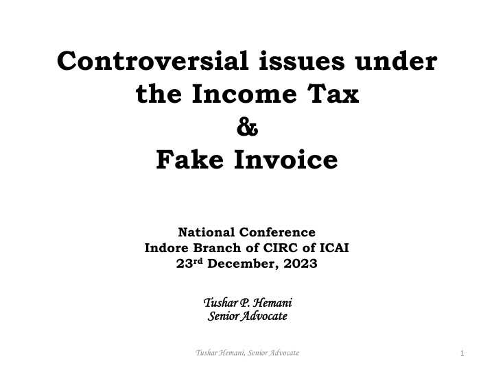 Controversial issues under the Income Tax & Fake Invoice