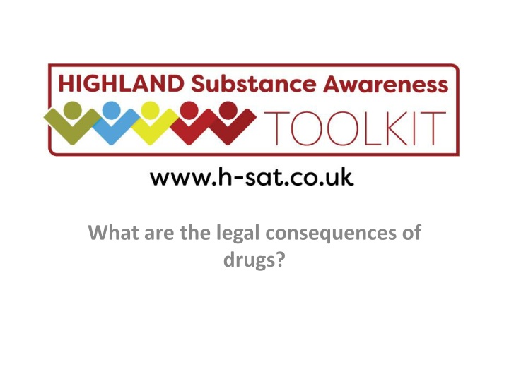 Drug Laws and Consequences