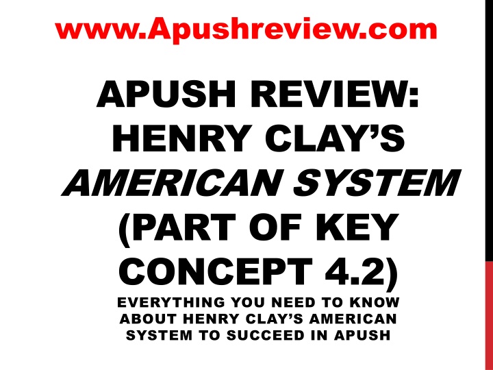 Henry Clay's American System in APUSH Review