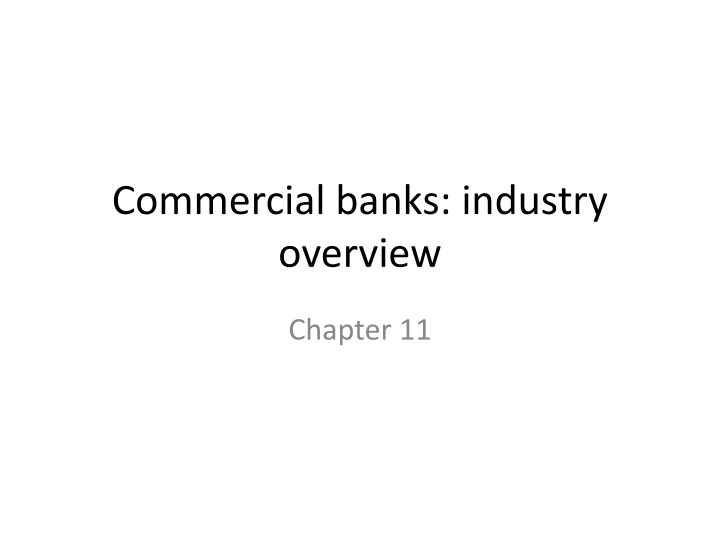 Overview of Commercial Banks in the Financial Industry