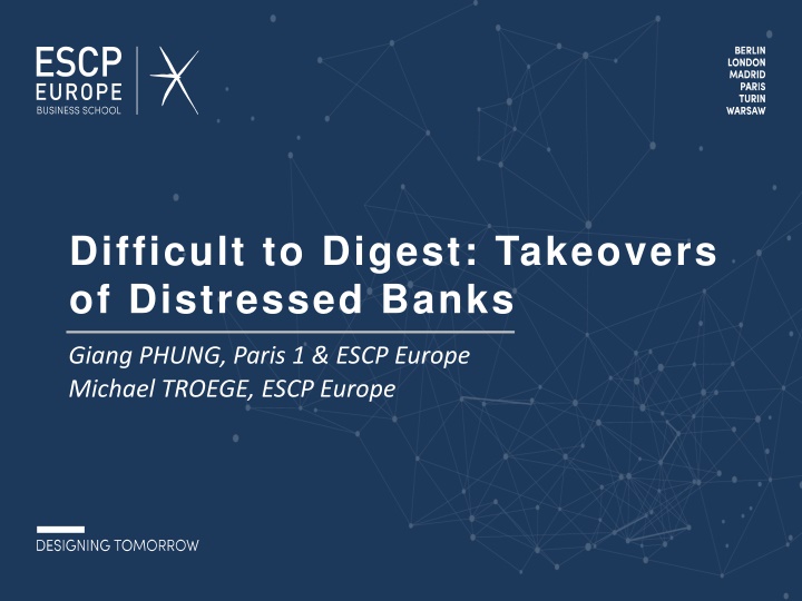 The Impact of Distressed Bank Takeovers