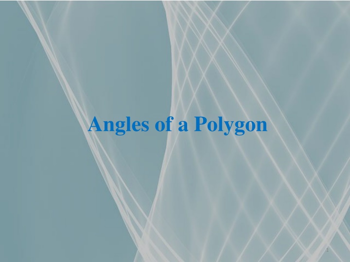 Angles of Polygons