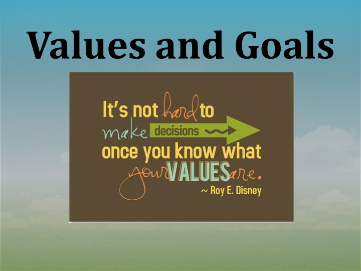 Values, Goals, and Success