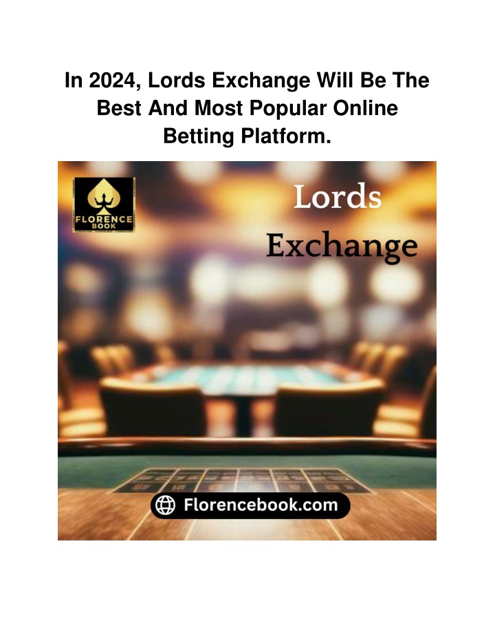 in 2024 lords exchange will be the best and most n.w