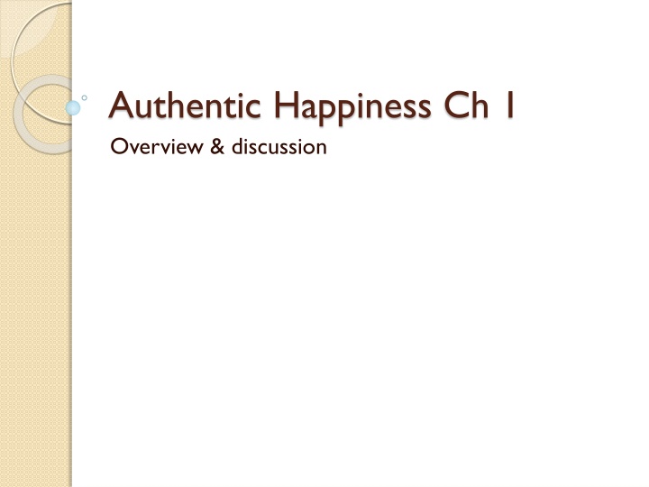 The Power of Authentic Happiness: Understanding Seligman's Research