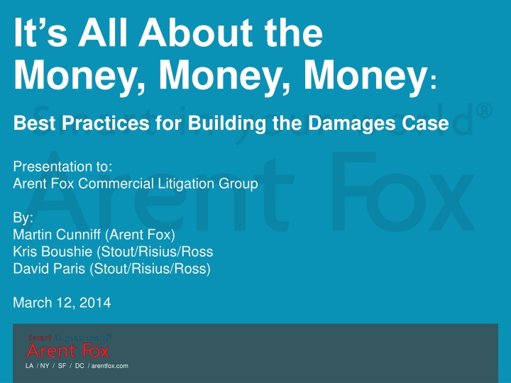 Insightful Practices for Damages Case Presentations in Commercial Litigation