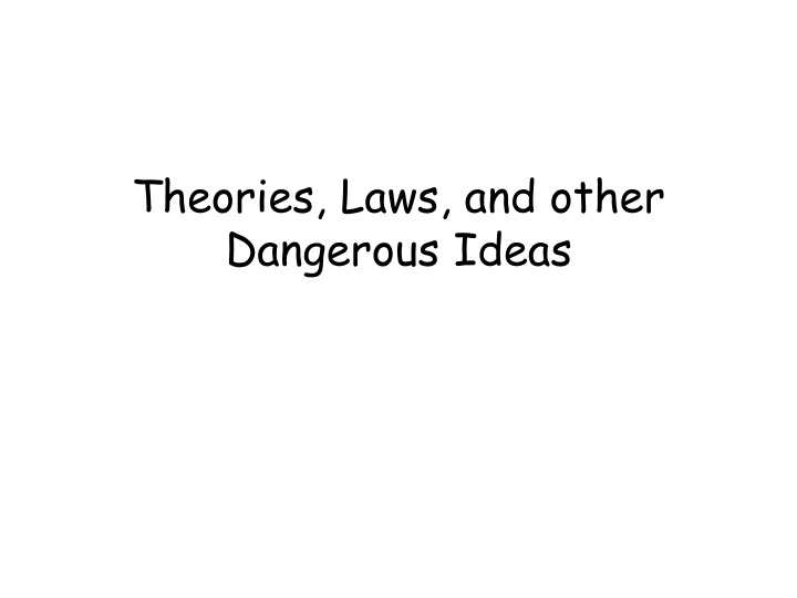 Scientific Concepts: Theories, Laws, and More