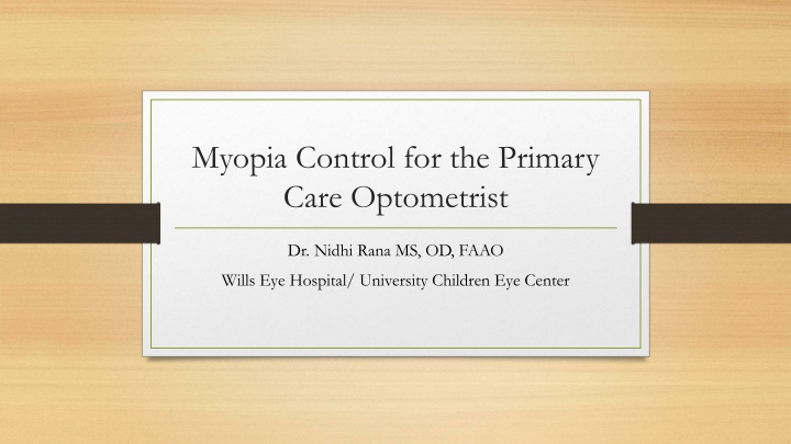 Myopia Control for Optometrists