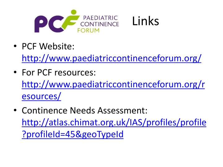 Paediatric Continence Forum: Improving Children's Continence Care