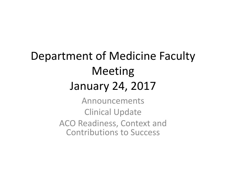 Department of Medicine Faculty Updates and Announcements