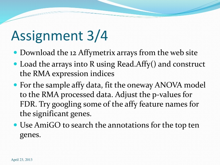 Analysis of Affymetrix Arrays Using RMA and ANOVA Model