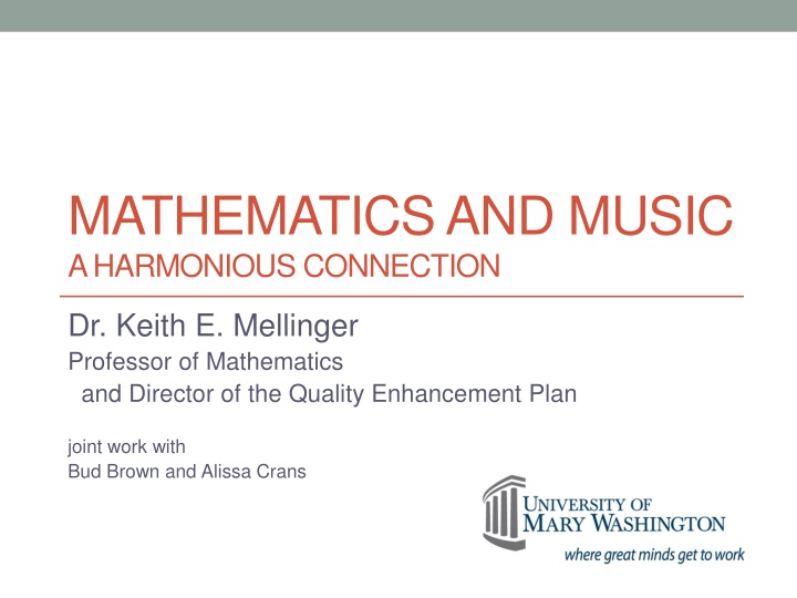 The Harmonious Connection Between Mathematics and Music