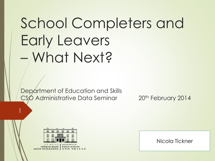 School Completers and Early Leavers Transition Data