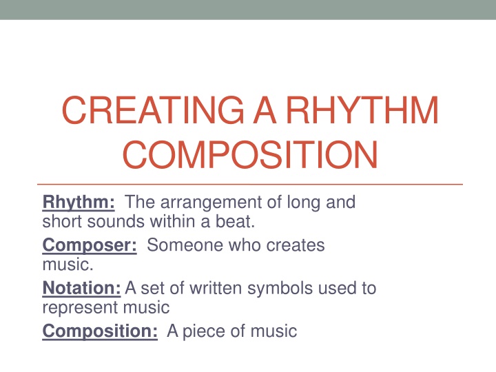 Rhythm Composition in Music Education