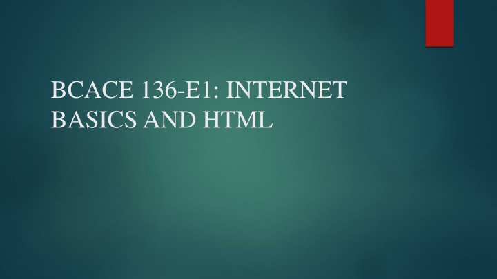 Web Browsers and Internet Explorer