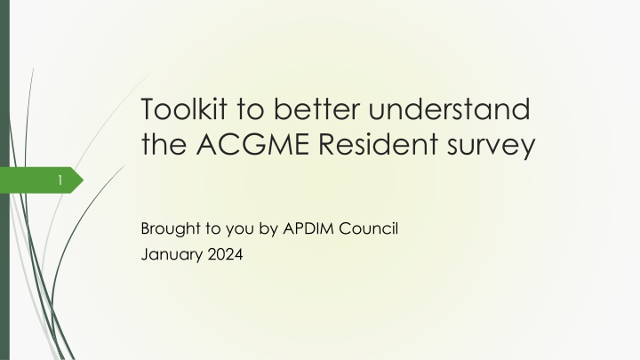Toolkit to better understand the ACGME Resident survey