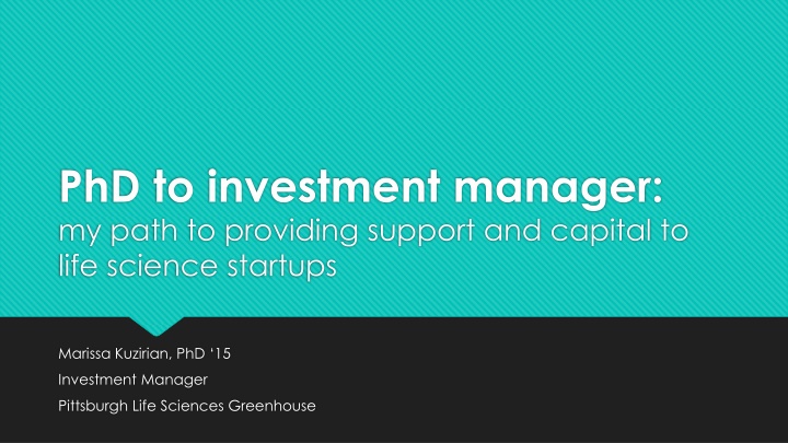 Marissa Kuzirian's Journey from PhD to Investment Manager in Life Science Startups