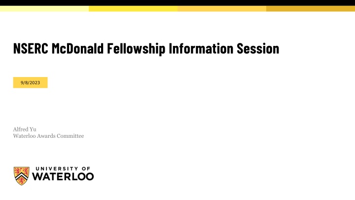 NSERC McDonald Fellowship Information Session Overview