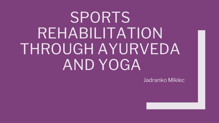 Holistic Approach to Fitness Through Yoga and Ayurveda Therapy