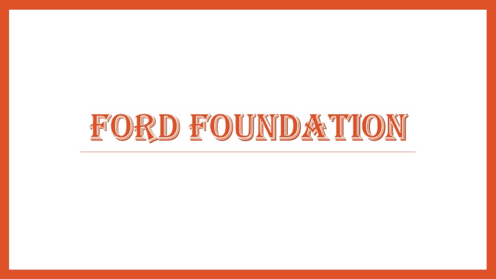 Ford and Rockefeller Foundations: Philanthropic Contributions in India
