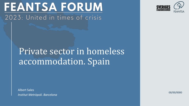 Private Sector in Homeless Accommodation in Spain