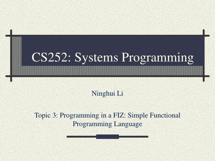 FIZ: A Simple Functional Programming Language