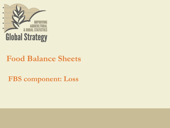 Food Loss and Waste in Food Balance Sheets