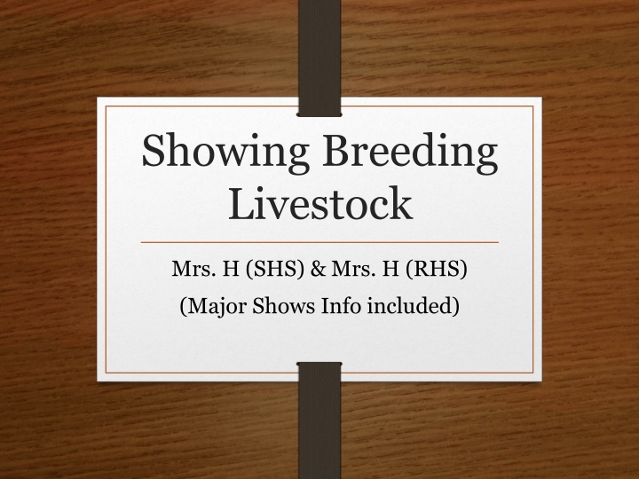 Livestock Showing and Breeding Guidelines for Students