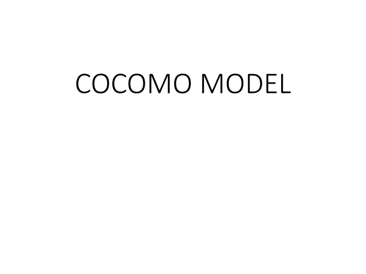 Software Effort Estimation using COCOMO Model