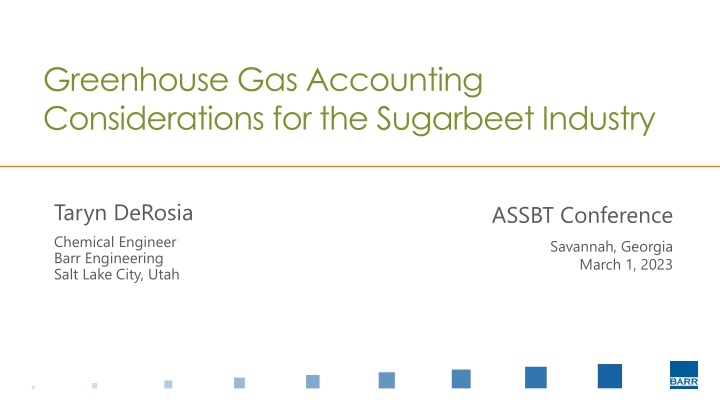 Greenhouse Gas Accounting Considerations for Sugarbeet Industry