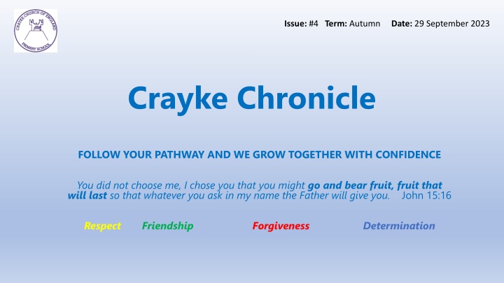 Crayke Chronicle Newsletter - Issue #4 Autumn Edition