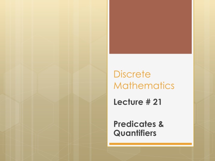 Predicates and Quantifiers in Discrete Mathematics