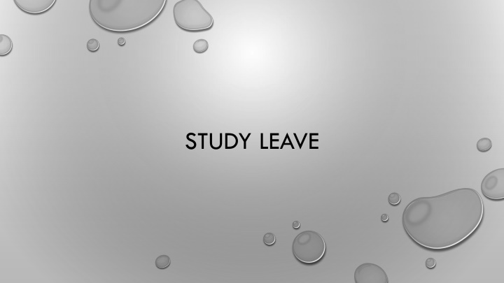 Guidelines for Study Leave, Less Than Full-Time Training, and Out of Programme Activities
