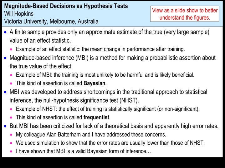 Magnitude-Based Decisions in Hypothesis Testing