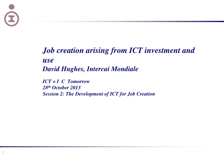 The Impact of ICT Investment on Job Creation and Economic Growth