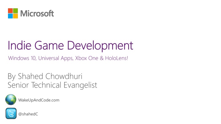 Indie Game Development: Windows 10, Xbox One, HoloLens & More!