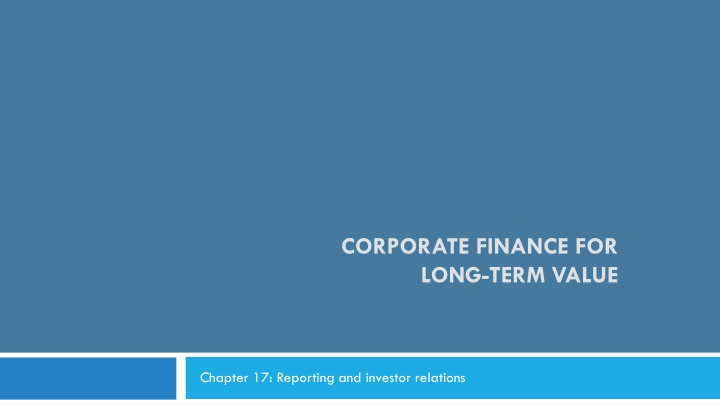 Importance of Financial Reporting and Investor Relations in Corporate Finance