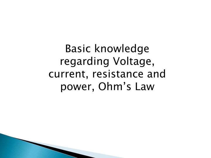 Voltage, Current, Resistance, and Ohm's Law