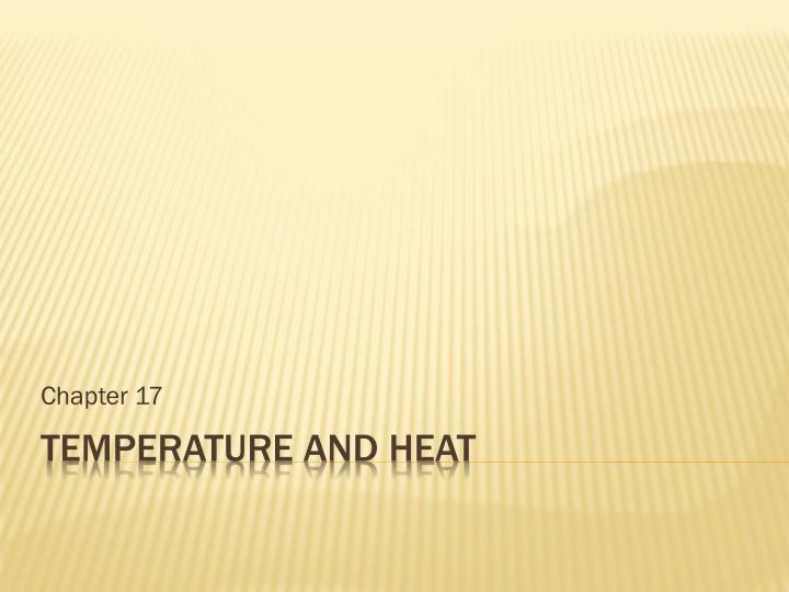 Temperature, Heat, and Energy Transfer